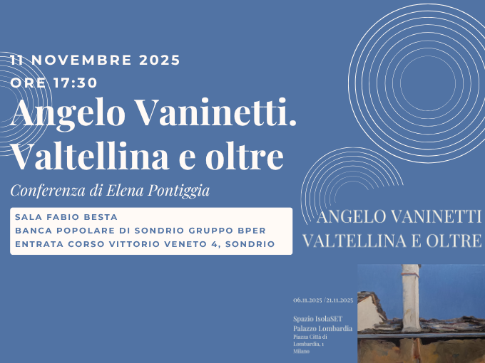 Angelo Vaninetti. Valtellina e oltre